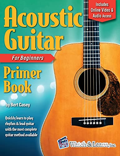 Acoustic Guitar Primer Book for Beginners: With Online Video and Audio...