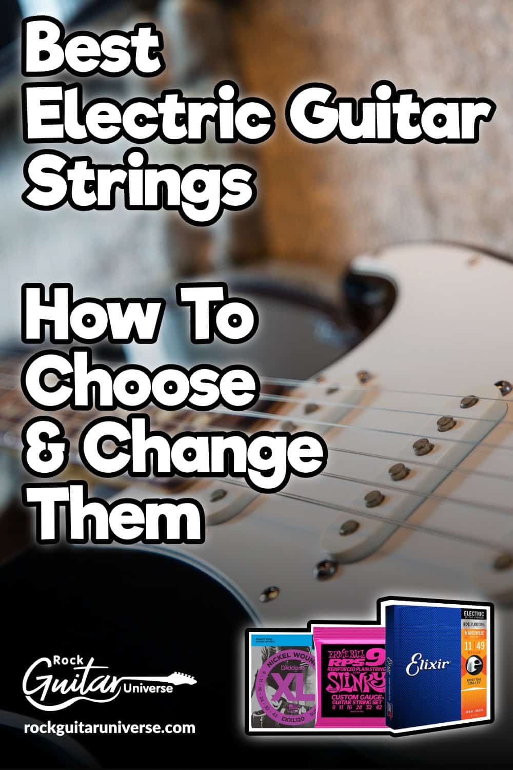 best electric guitar strings pintrest Rock Guitar Universe