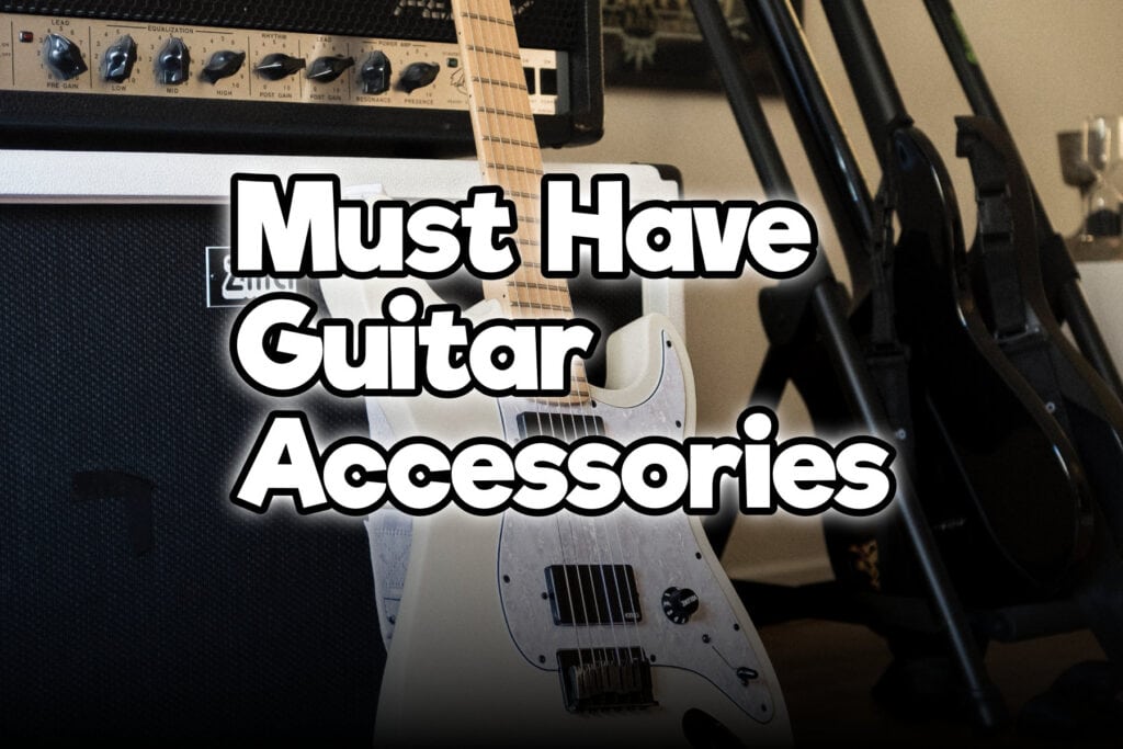 Top 27 Have Guitar Accessories For Every Guitarist – Rock Guitar Universe