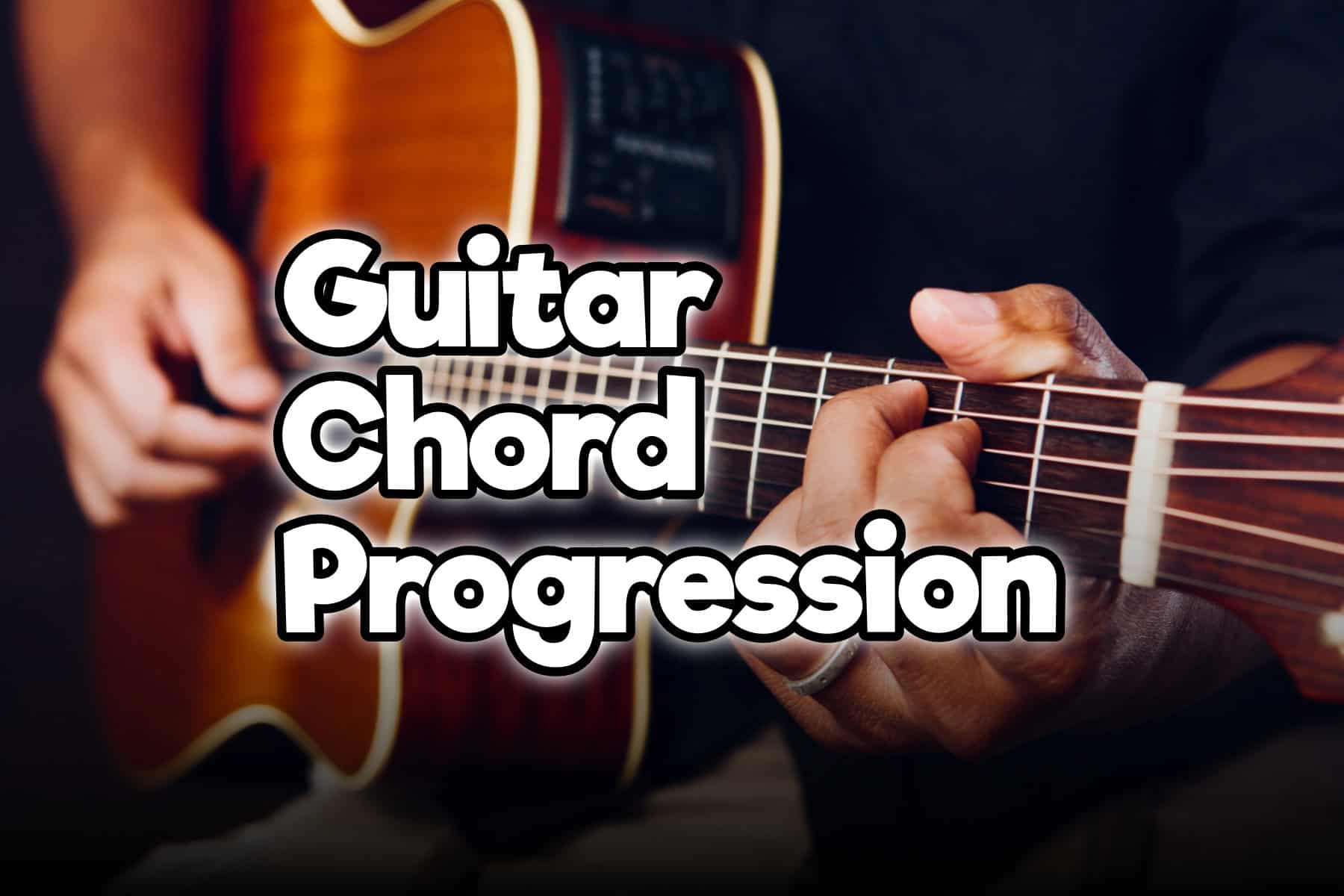 24 Guitar Chord Progression You Must Learn Common Rock Sad Jazz 