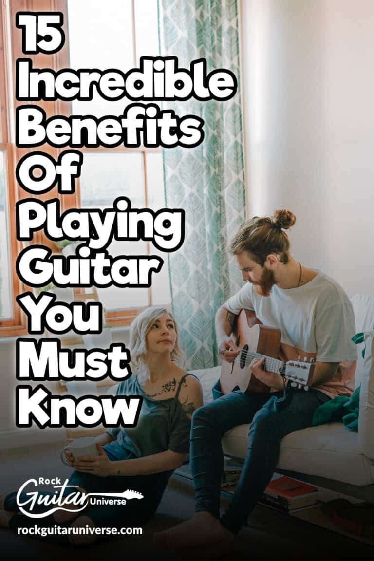 15 Incredible Benefits Of Playing Guitar You Must Know Rock Guitar