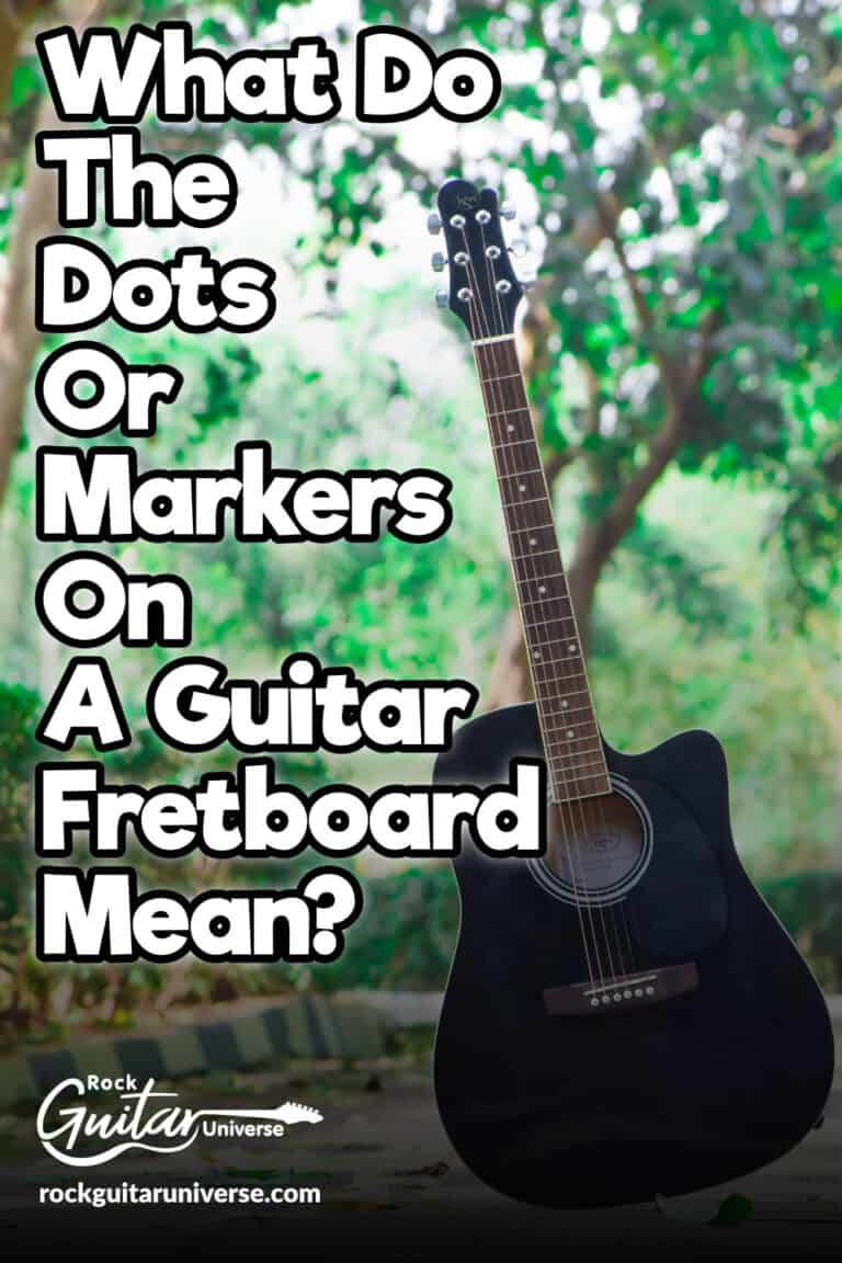 What Do The Dots On A Fretboard Mean