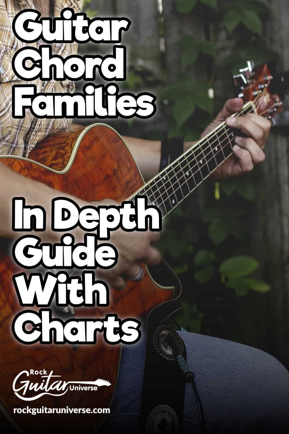 Guitar Chord Families – In-Depth Guide With Charts – Rock Guitar Universe
