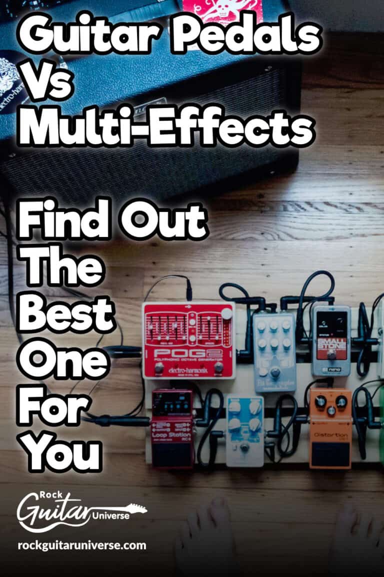 Guitar Pedals Vs MultiEffects Find Out The Best One For You Rock