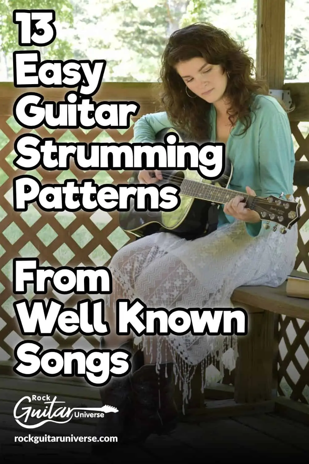 13 Easy Guitar Strumming Patterns From Well Known Songs – Rock Guitar ...