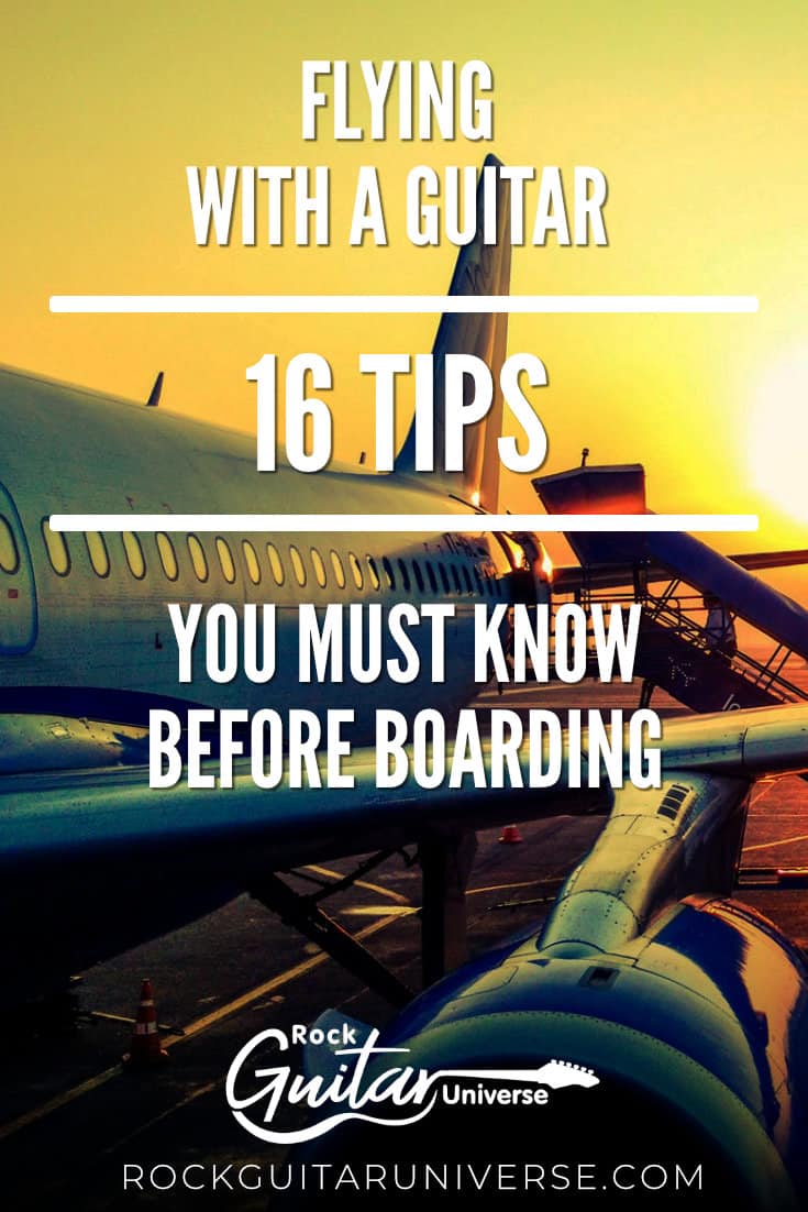 Flying With A Guitar 16 Tips You Must Know Before Boarding Rock