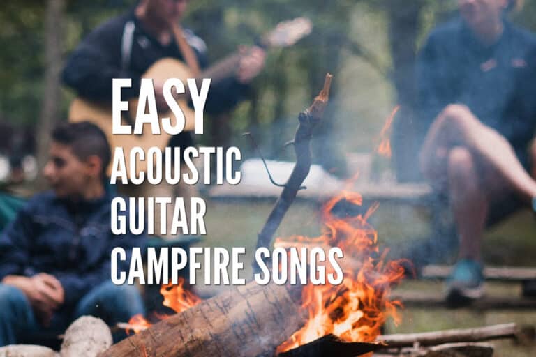 45 Famous Easy Acoustic Guitar Campfire Songs Tabs Lyrics