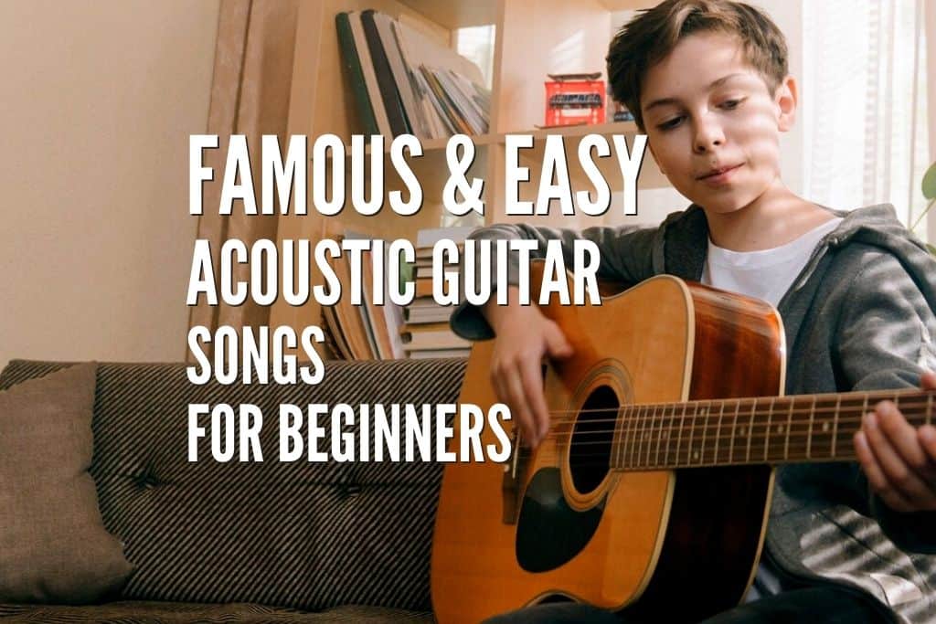 52 Easy Guitar Songs for Beginners