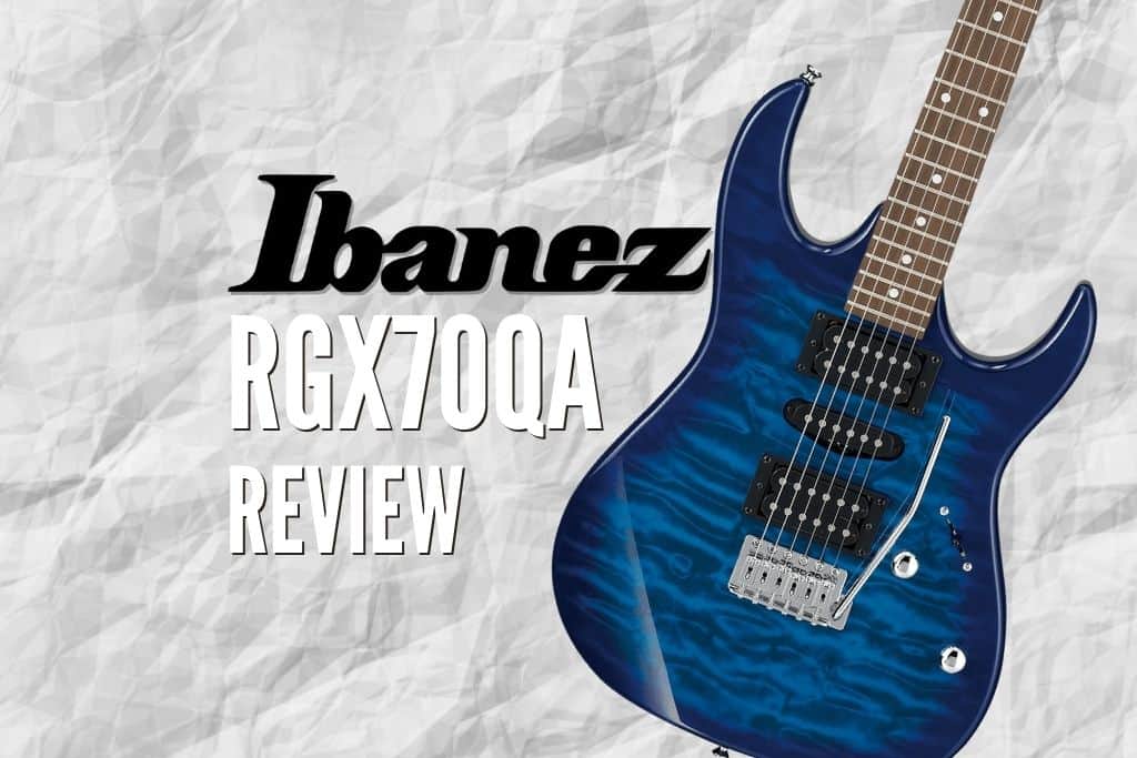 Ibanez GRX70QA Review – Should You Buy It? – Rock Guitar Universe