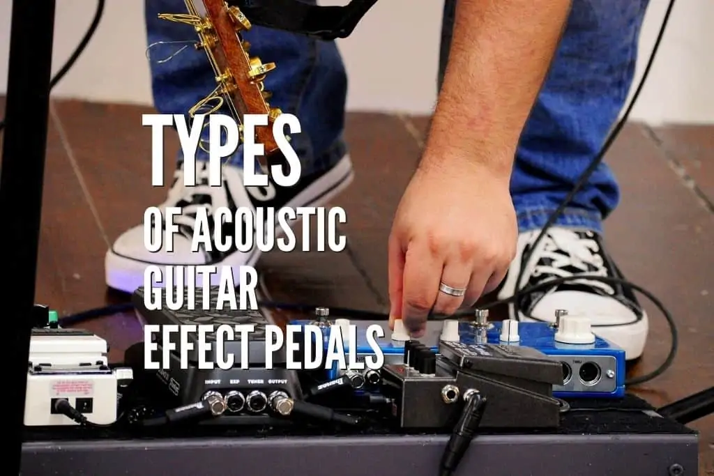 Archaïsch demonstratie verraad 11 Types Of Acoustic Guitar Effect Pedals – Demo Included – Rock Guitar  Universe