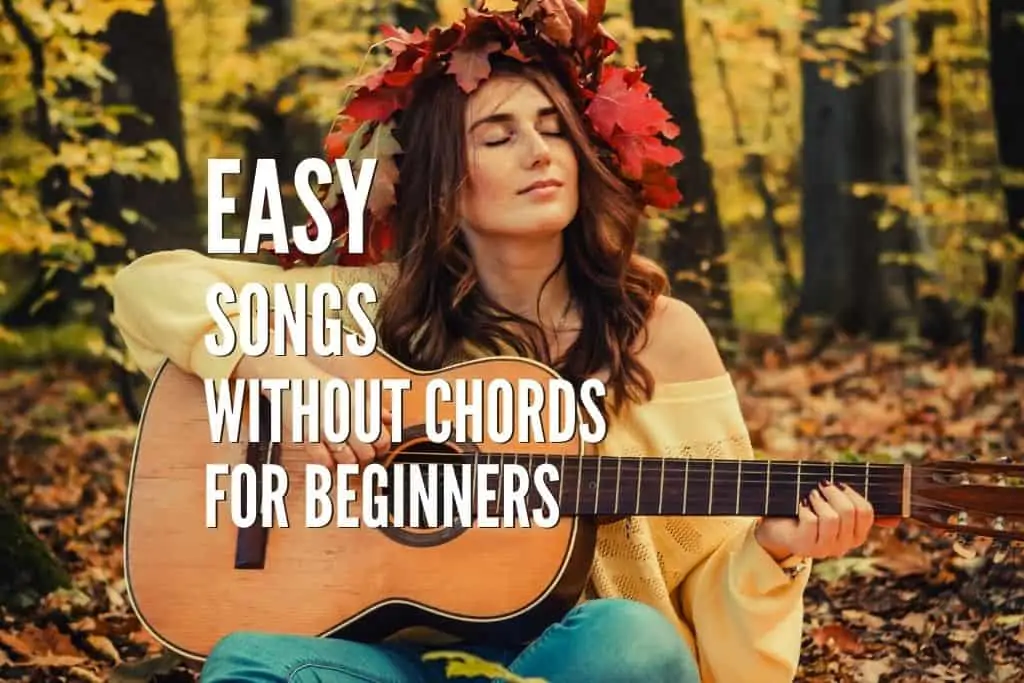 Top 30 Easy Songs Without Chords For – Tabs Included – Rock Universe