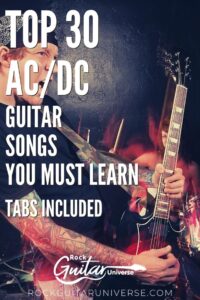Top 30 AC/DC Guitar Songs You Must Learn – Tabs Included – Rock Guitar ...