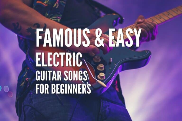 Top 50 Famous & Easy Electric Guitar Songs For Beginners Tabs