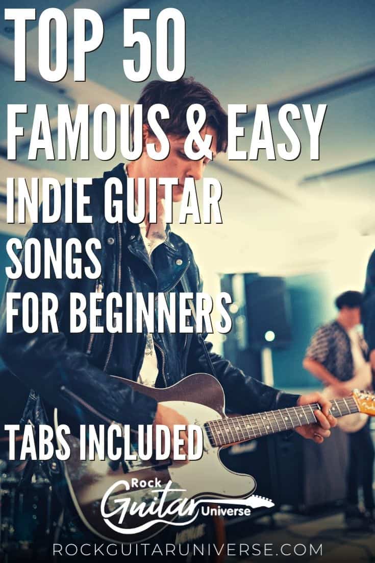 Easy Indie Guitar Songs For Beginners