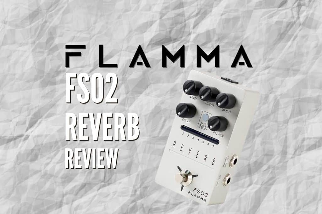 Flamma FS02 Stereo Reverb Pedal Review – Should You Buy It? – Rock 
