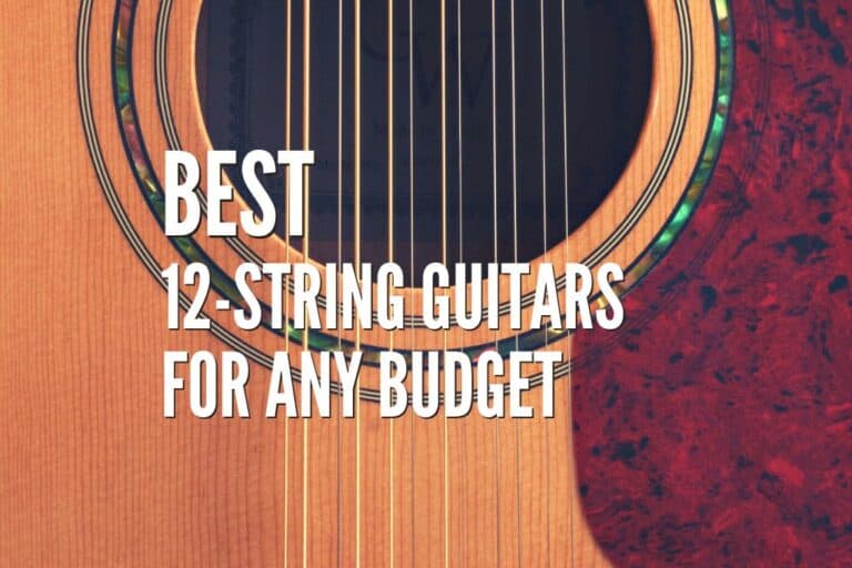 25 Best 12 String Guitars In 2023 For Any Budget – Rock Guitar Universe