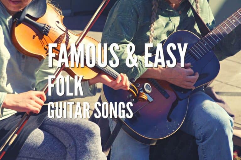 Top 50 Famous & Easy Folk Guitar Songs Tabs, Chords Included Rock