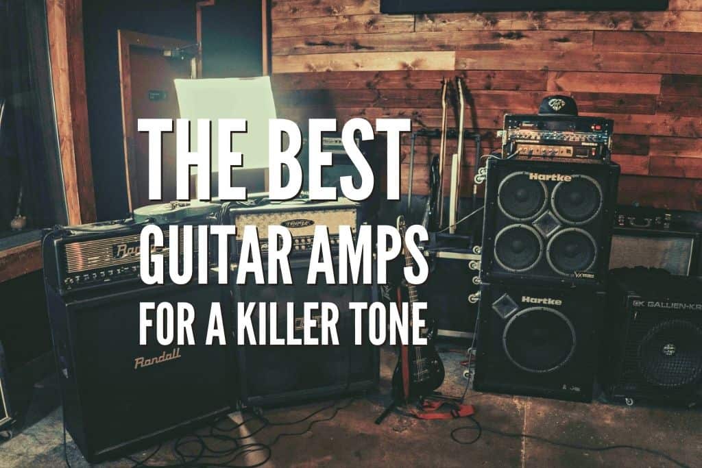 The 35 Best Guitar Amps For A Killer Tone In 2024 – Rock Guitar Universe