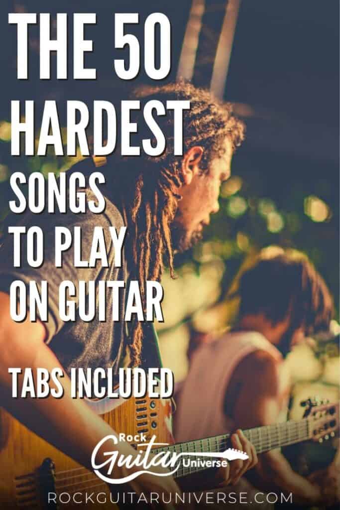 The 50 Hardest Songs To Play On Guitar – Tabs Included – Rock Guitar ...