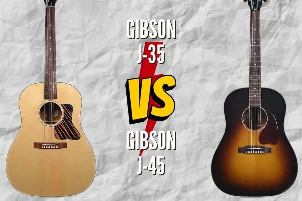 Gibson J-35 Vs J-45 – Is There Any Difference? – Rock Guitar Universe