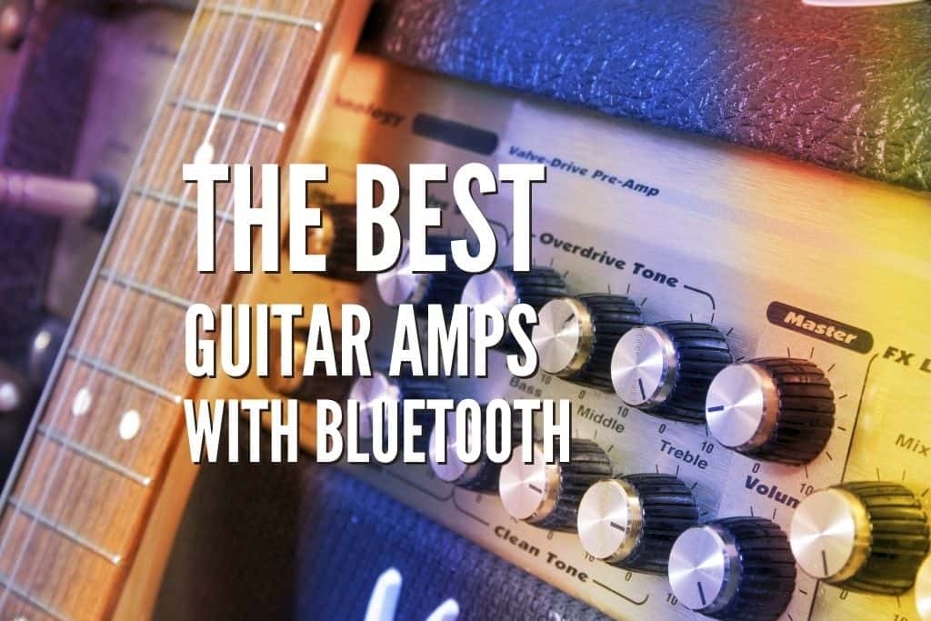 The 20 Best Guitar Amps with Bluetooth You Can Get in 2024 Rock Guitar Universe