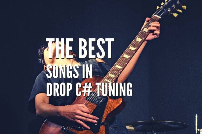 The 40 Best Songs in Drop C Tuning Guitar Tabs included Rock