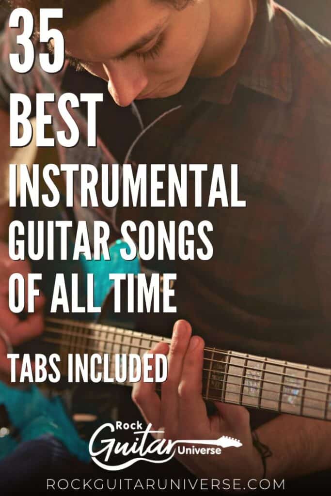 35 Best Instrumental Guitar Songs Of All Time – Tabs Included – Rock ...