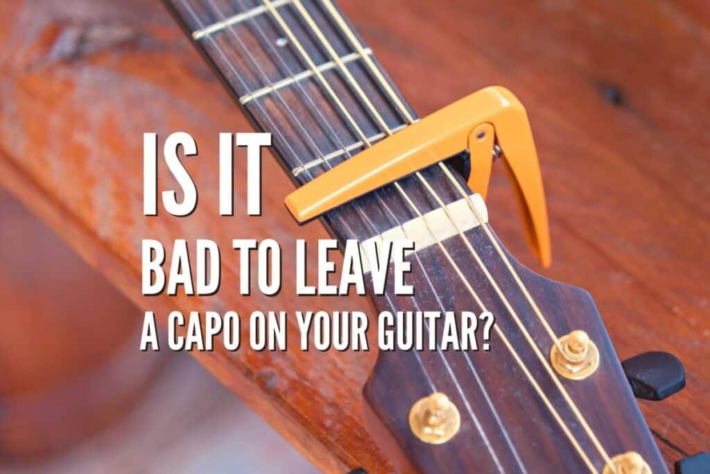 Is It Bad To Leave a Capo on Your Guitar Rock Guitar Universe